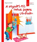 A VEGADES ELS MEUS PARES S ENFADEN (CATALAN)