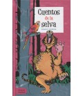 CUENTOS DE LA SELVA