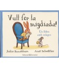 VULL FER LA MIGDIADA! (CATALAN)