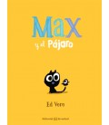 MAX Y EL PAJARO
