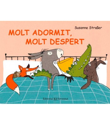 MOLT ADORMIT MOLT DESPERT (CATALAN)