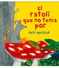 RATOLI QUE NO TENIA POR (CATALAN)