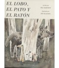 LOBO EL PATO Y EL RATON