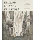 LLOP L ANEC I EL RATOLI (CATALAN)