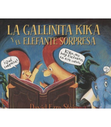 GALLINITA KIKA Y EL ELEFANTE SORPRESA