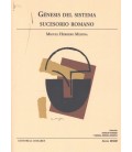 GENESIS DEL SISTEMA SUCESORIO ROMANO