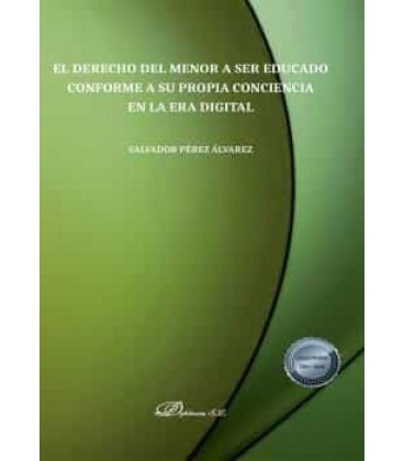 DERECHO DEL MENOR A SER EDUCADO CONFORME A SU PROPIA CONCIENCIA EN
