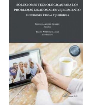 SOLUCIONES TECNOLOGICAS PARA LOS PROBLEMAS LIGADOS AL ENVEJECIMIENTO:
