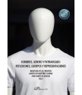 HOMBRES GENERO Y PATRIARCADO REFLEXIONES CUERPOS Y REPRESENTACIONES