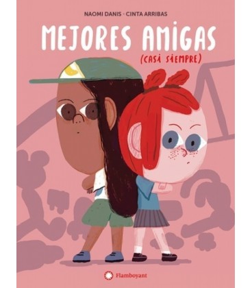 MEJORES AMIGAS (CASI SIEMPRE)