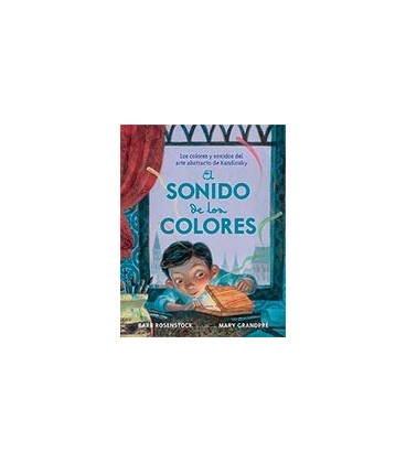 SONIDO DE LOS COLORES (COLORES Y SONIDOS ARTE ABSTRACTO KANDINSKY)