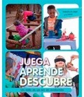 JUEGA APRENDE DESCUBRE