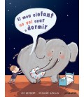 MEU ELEFANT NO VOL ANAR A DORMIR (CATALAN)