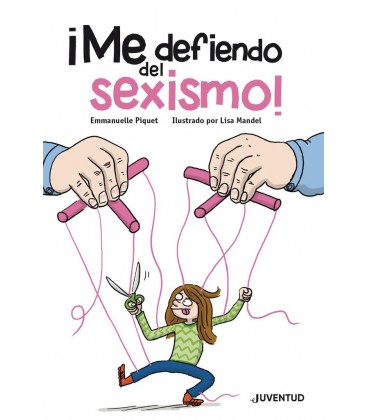 ME DEFIENDO DEL SEXISMO!