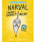 CREMA DE CACAHUETE Y MEDU (UN LIBRO DE NARVAL Y MEDU)