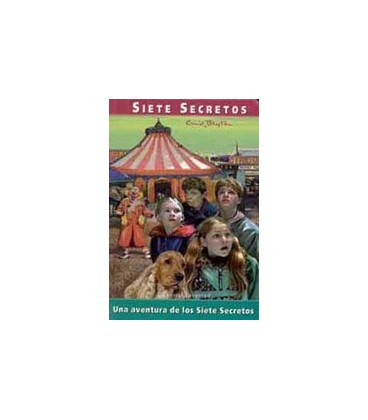 SIETE 02 UNA AVENTURA DE LOS SIETE SECRETOS