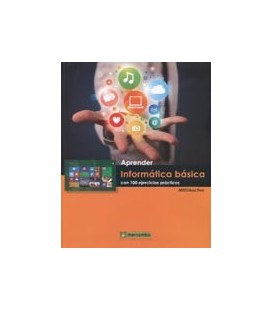 APRENDER INFORMATICA BASICA CON 100 EJERCICIOS PRACTICOS