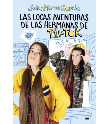 LOCAS AVENTURAS DE LAS HERMANAS TIKTOK