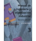 MANUAL DE INGENIERIA Y ORGANIZACION INDUSTRIAL 3 ED VOL 03