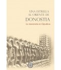 UNA ESTRELLA AL ORIENTE DE DONOSTIA