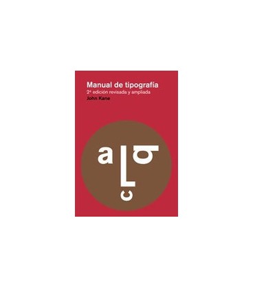 MANUAL DE TIPOGRAFIA 2 EDICION REVISADA Y AMPLIADA