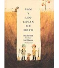 SAM Y LEO CAVAN UN HOYO