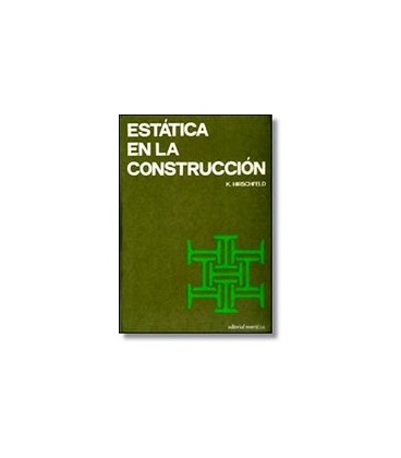 ESTATICA EN LA CONSTRUCCION