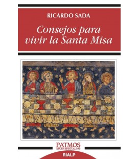 CONSEJOS PARA VIVIR LA SANTA MISA