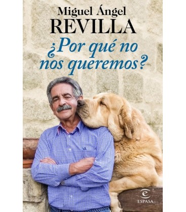 ¿POR QUE NO NOS QUEREMOS