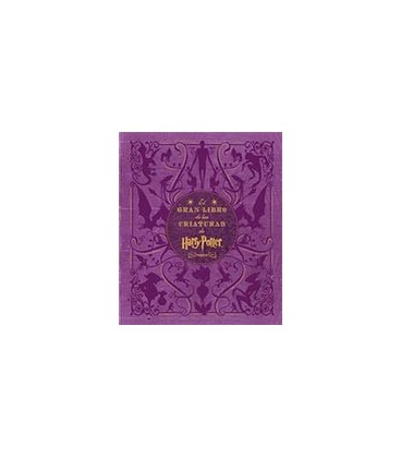 GRAN LIBRO DE LAS CRIATURAS DE HARRY POTTER