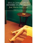 EN LA CAMA CON EL HOMBRE INAPROPIADO