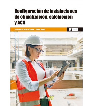 CONFIGURACION DE INSTALACIONES DE CLIMATIZACION CALEFACCION Y ACS CFGS