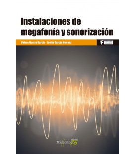 INSTALACIONES DE MEGAFONIA Y SONORIZACION CFGM
