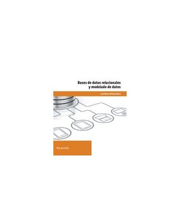 BASES DE DATOS RELACIONALES Y MODELADO DE DATOS