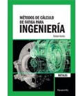 METODOS DE CALCULO DE FATIGA PARA INGENIERIA METALES