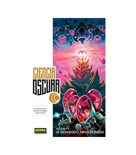 CIENCIA OSCURA 02 SE BIENVENIDO NINGUN LUGAR