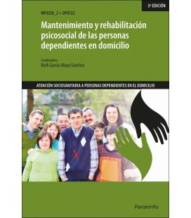 MANTENIMIENTO Y REHABILITACION PSICOSOCIAL DE LAS PERSONAS DEPENDIENTE