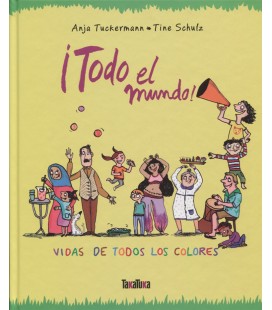 TODO EL MUNDO!