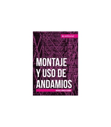 MONTAJE Y USO DE ANDAMIOS