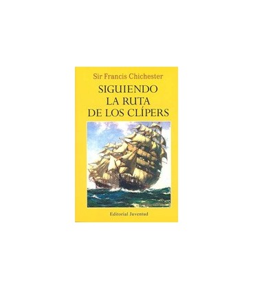 SIGUIENDO LA RUTA DE LOS CLIPERS
