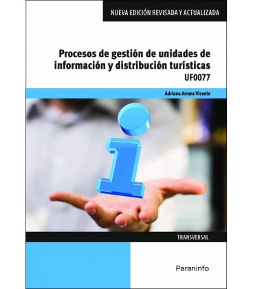 PROCESOS DE GESTION DE UNIDADES DE INFORMACION Y DISTRIBUCION TURISTIC