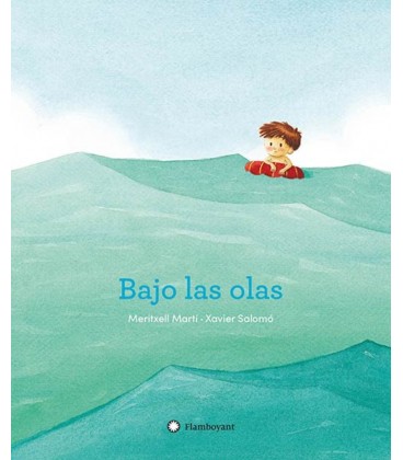 BAJO LAS OLAS