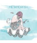 METAMORFISH TRAS LOS ARRECIFES