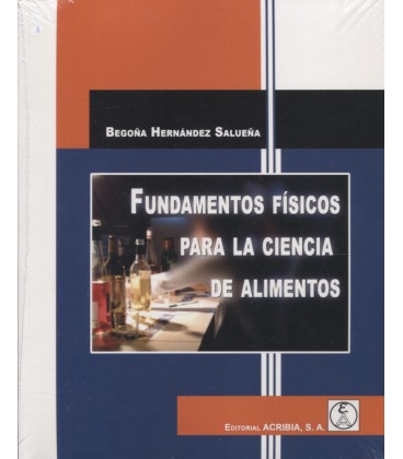 FUNDAMENTOS FISICOS PARA LA CIENCIA DE LOS ALIMENTOS