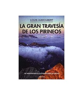 GRAN TRAVESIA DE LOS PIRINEOS