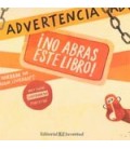 ADVERTENCIA NO ABRAS ESTE LIBRO !