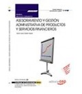 MANUAL ASESORAMIENTO Y GESTION ADMINISTRATIVA DE PRODUCTOS Y SERVICIO