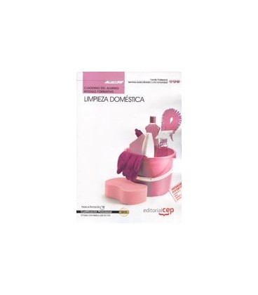 CUADERNO DEL ALUMNO LIMPIEZA DOMESTICA MF1330 1 CERTIFICADOS DE PR