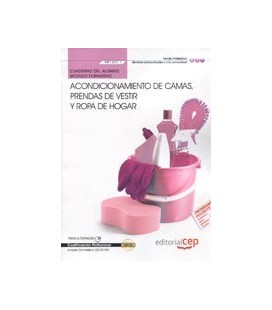CUADERNO DEL ALUMNO ACONDICIONAMIENTO DE CAMAS PRENDAS DE VESTIR Y R