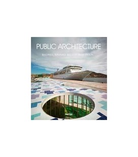 PUBLIC ARCHITECTURE (BUILDINGS TERMINALS BUS STOP TRAIN STATION)